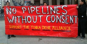 yinka-dene-no-pipelines-banner-april-2011-The Canadian Press